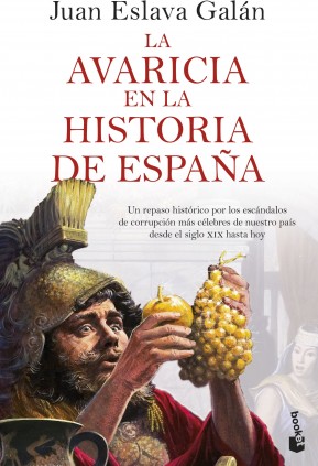 LA AVARICIA EN LA HISTORIA DE ESPAÑA