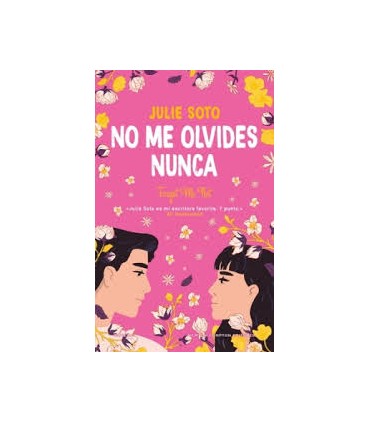 NO ME OLVIDES NUNCA