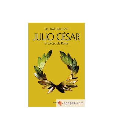 Julio César. El coloso de Roma