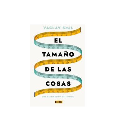 El tamaño de las cosas