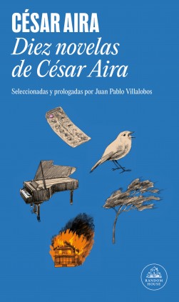 Diez novelas de César Aira