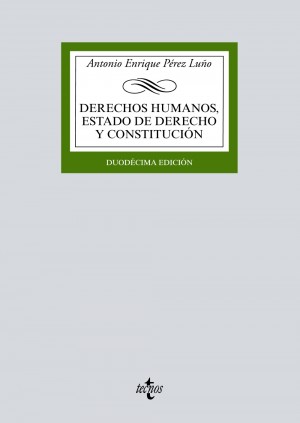 Derechos humanos, Estado de Derecho y Constitución