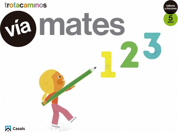VIA MATES TROTACAMINOS 5 AÑOS CASALS 201