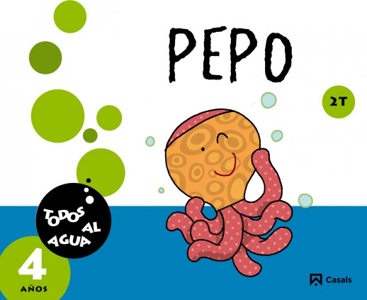 PEPO 4 AÃ‘OS 2Âº TRIMESTRE TODOS AL AGUA