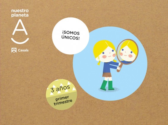 SOMOS UNICOS! NUESTRO PLANETA A 3 AÃ‘OS