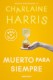 Muerto para siempre (Sookie Stackhouse 13)