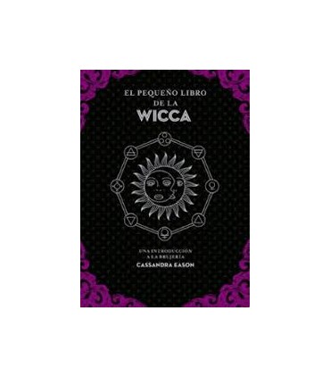 EL PEQUEÑO LIBRO DE LA WICCA