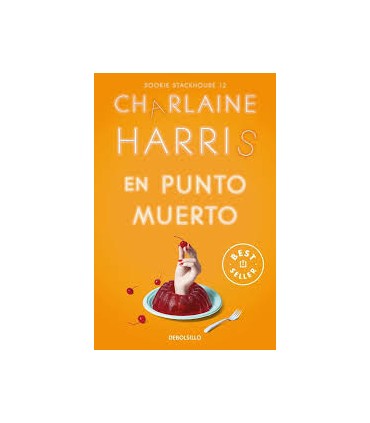 En punto muerto (Sookie Stackhouse 12)