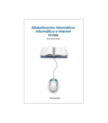 Alfabetización informática: informática e internet