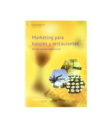 Marketing para hoteles y restaurantes en los nuevos escenarios
