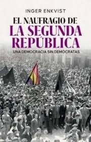 EL NAUFRAGIO DE LA SEGUNDA REPUBLICA