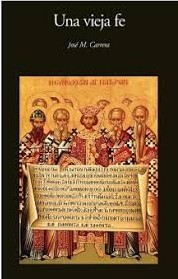 UNA VIEJA FE