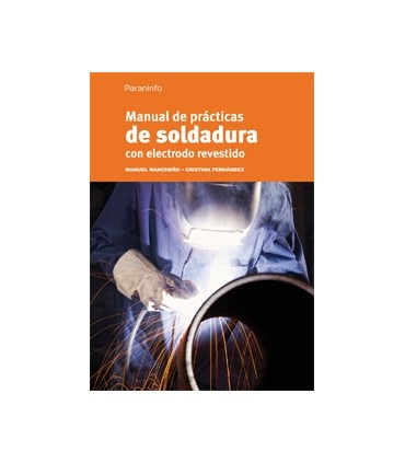 Manual de prácticas de soldadura con electrodo revestido