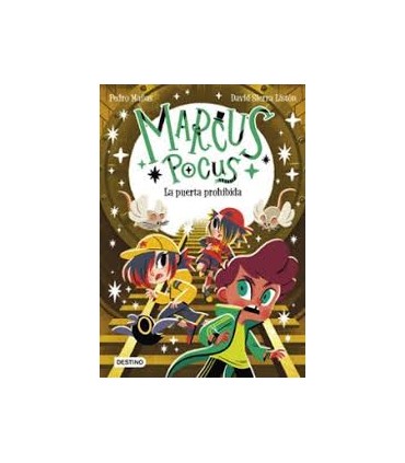 MARCUS POCUS 6. LA PUERTA PROHIBIDA.