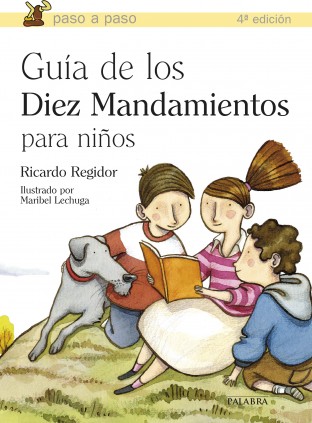 Guía de los Diez Mandamientos para niños