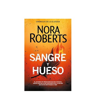 Sangre y hueso (Crónicas de la Elegida 2)
