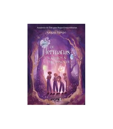 DE HERMANAS Y ACERTIJOS A MEDIANOCHE