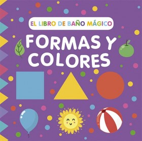 LIBRO DE BAÑO MAGICO: FORMAS Y COLORES