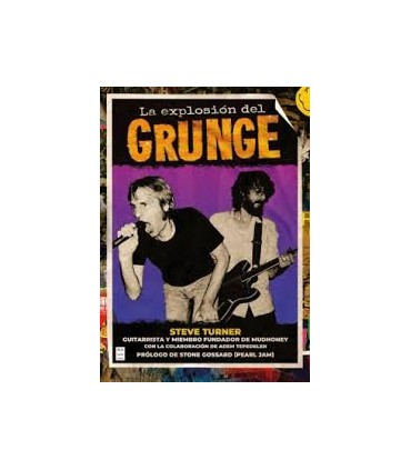 LA EXPLOSION DEL GRUNGE