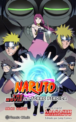 NARUTO THE MOVIE  LA TORRE PERDIDA