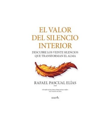 EL VALOR DEL SILENCIO INTERIOR