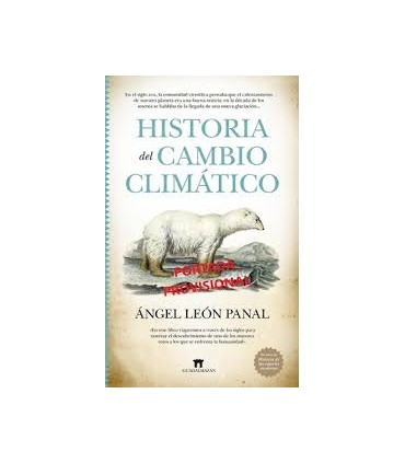 HISTORIA DEL CAMBIO CLIMATICO