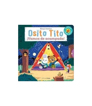 OSITO TITO. ¡VAMOS DE ACAMPADA!