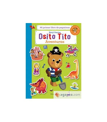 Osito Tito. Mi primer libro de pegatinas. Aventuras