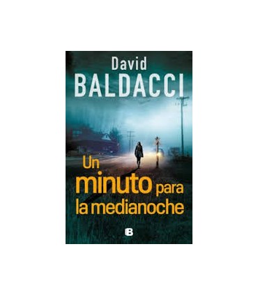 Un minuto para la medianoche (Serie Atlee Pine 2)