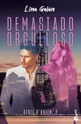 Demasiado orgulloso (Serie O'Brien, 2)
