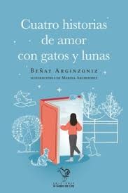 CUATRO HISTORIAS DE AMOR CON GATOS Y LUN