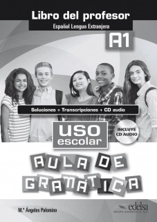 Uso escolar A1 aula de gramatica - libro del profesor