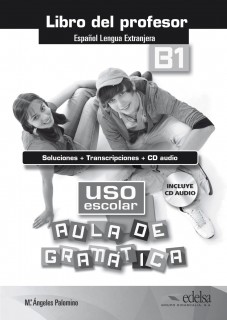 Uso escolar B1 aula de gramática - libro del profesor
