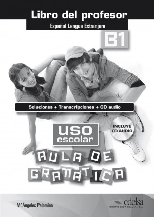Uso escolar B1 aula de gramática - libro del profesor