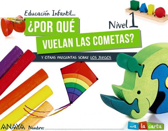 POR QUE VUELAN LAS COMETAS? NIVEL 1