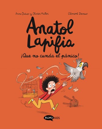 Anatol Lapifia Vol.6 ¡Que no cunda el pánico!