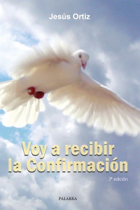 Voy a recibir la Confirmación