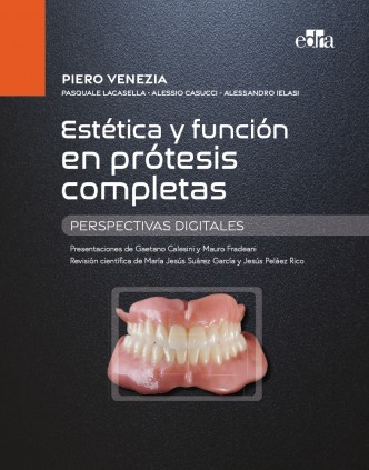 Estética y función en prótesis completas. Perspectivas digitales