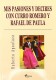 Mis pasiones y decires con Curro Romero y Rafael de Paula