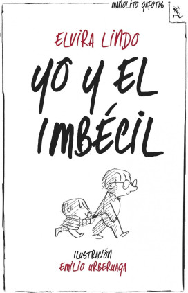 YO Y EL IMBECIL