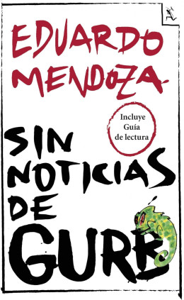 SIN NOTICIAS DE GURB - GUIA DE LECTURA