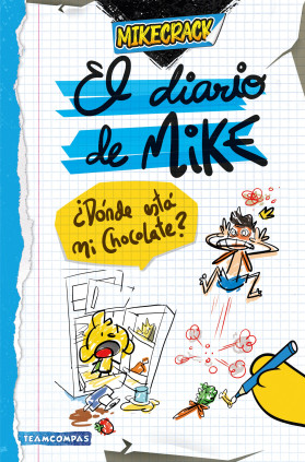 EL DIARIO DE MIKE. ESTE ES MI SUPERMUNDO