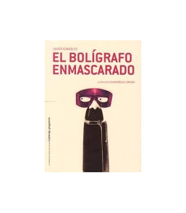 EL BOLIGRAFO ENMASCARADO