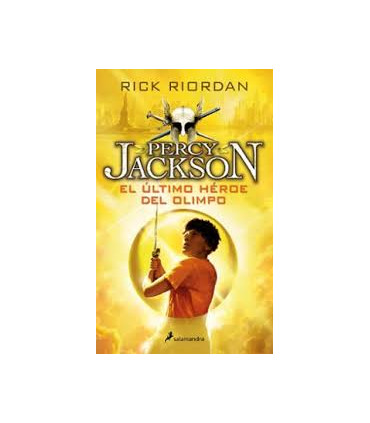 El último héroe del Olimpo (Percy Jackson y los dioses del Olimpo 5)