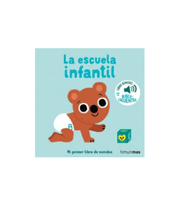 LA ESCUELA INFANTIL MI PRIMER LIBRO DE S