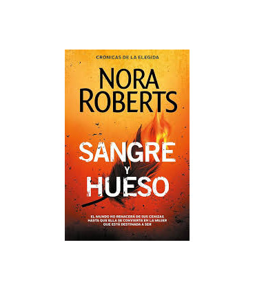 Sangre y hueso (Crónicas de la Elegida 2)
