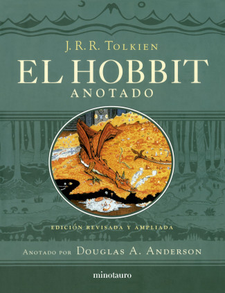 EL HOBBIT (EDICIÓN REVISADA,ANOTADA E IL