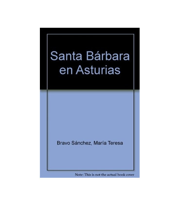 SANTA BARBARA EN ASTURIAS