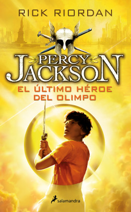El último héroe del Olimpo (Percy Jackson y los dioses del Olimpo 5)