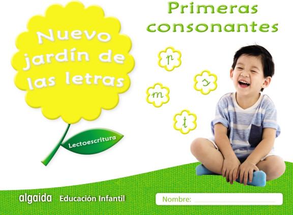 Nuevo jardín de las letras. Primeras consonantes